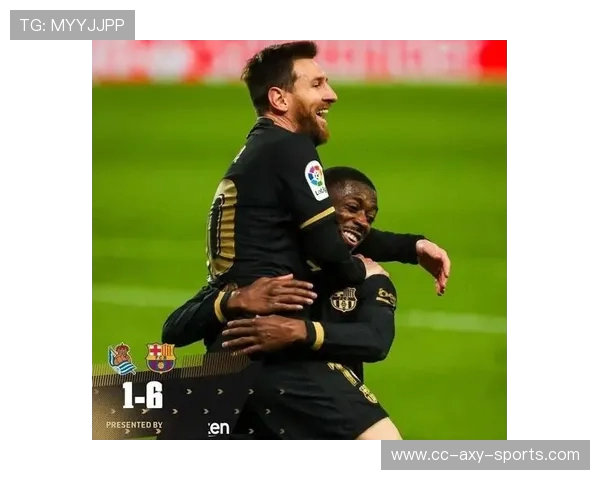 巴萨挑战皇家社会争夺三分 梅西能否再次带队迎来胜利