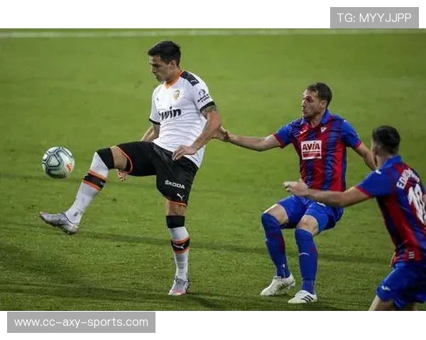 埃瓦尔主场迎战巴伦西亚双方争夺关键积分激战正酣